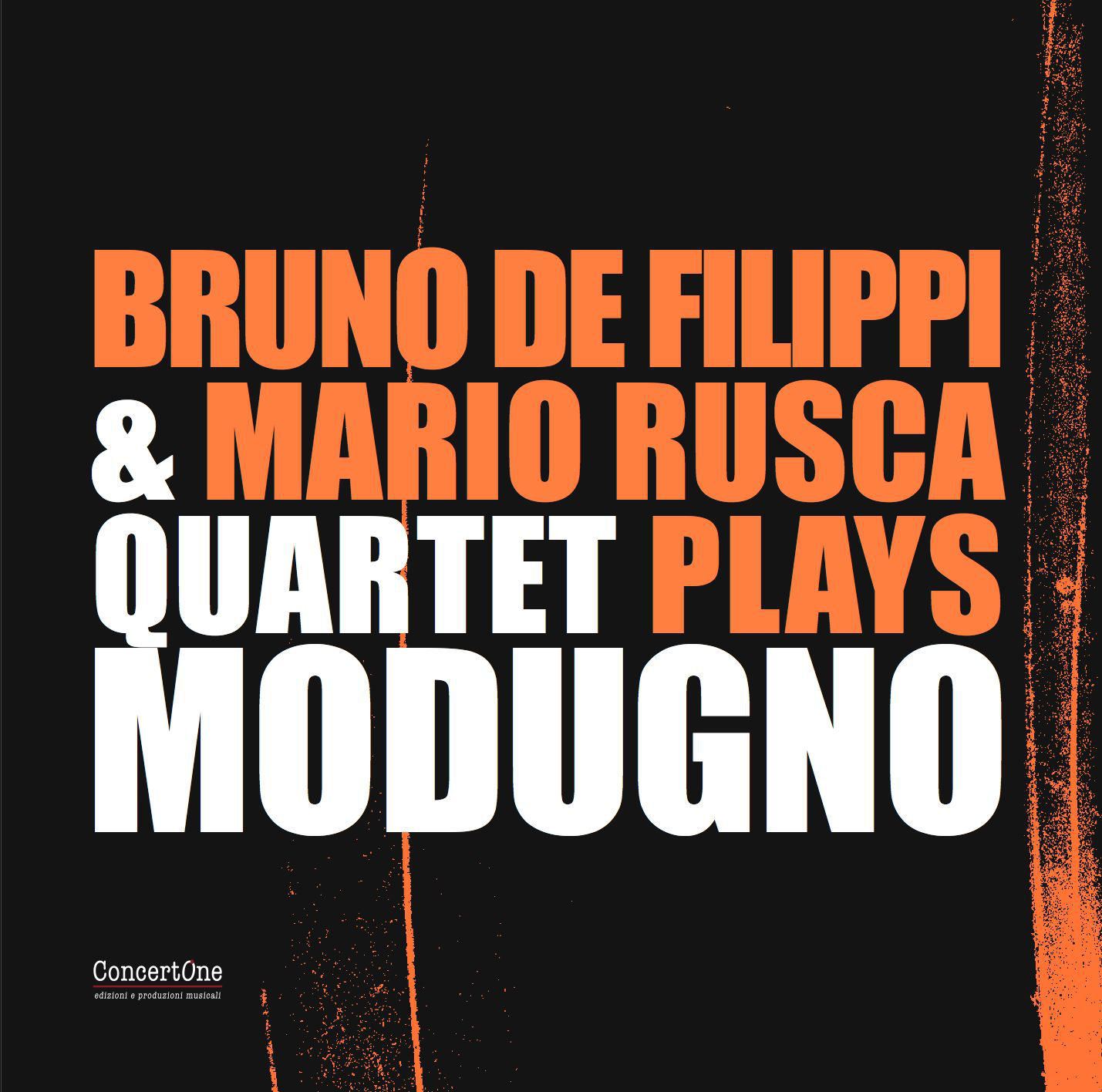 BRUNO DE FILIPPI & MARIO RUSCA QUARTET “PLAYS MODUGNO”