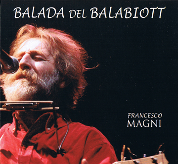 francesco magni “balada del balabiott”