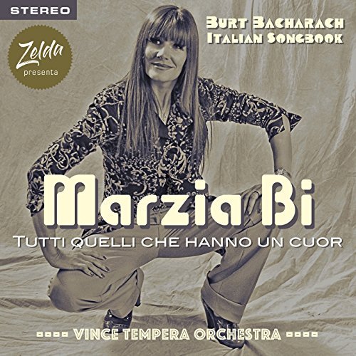 MARZIA BI “Bacharach Italian Songbook”